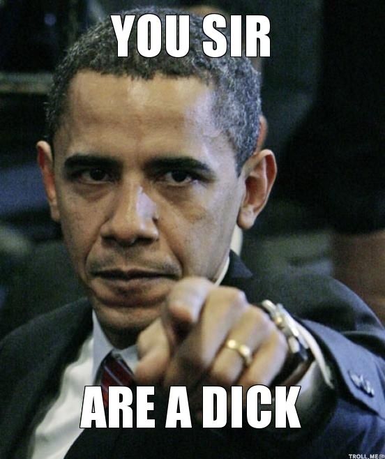 you-sir-are-a-dick.jpg