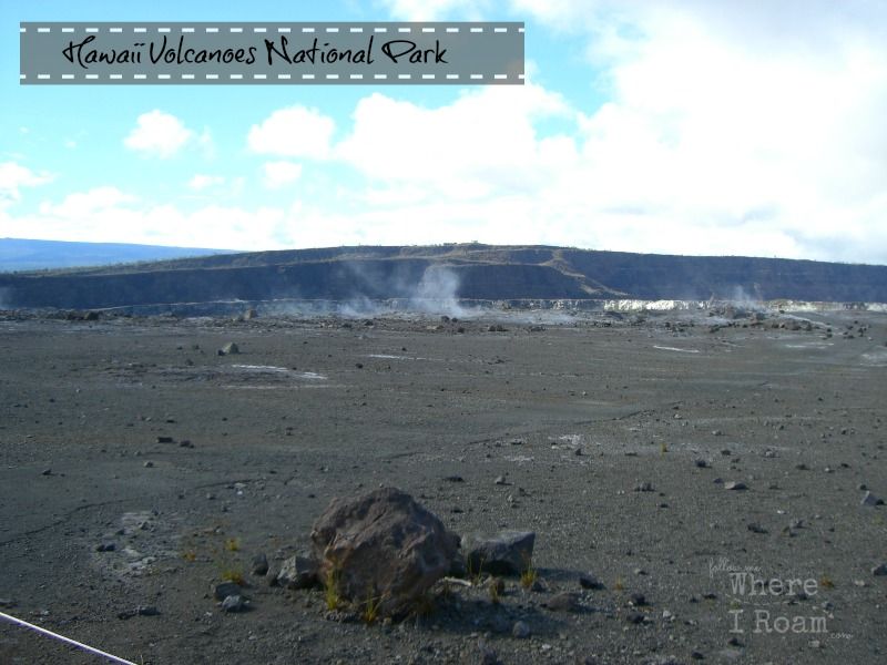 Where I Roam, Hawaii Volcanoes National Park